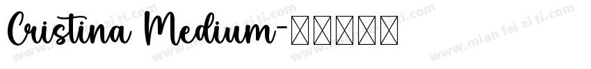 Cristina Medium字体转换